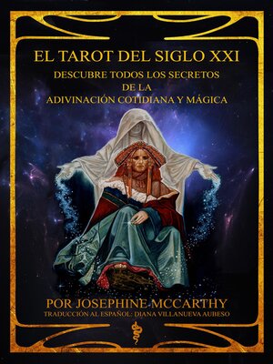 cover image of El Tarot del Siglo XXI --escubre todos los secretos de la adivinación cotidiana y mágica